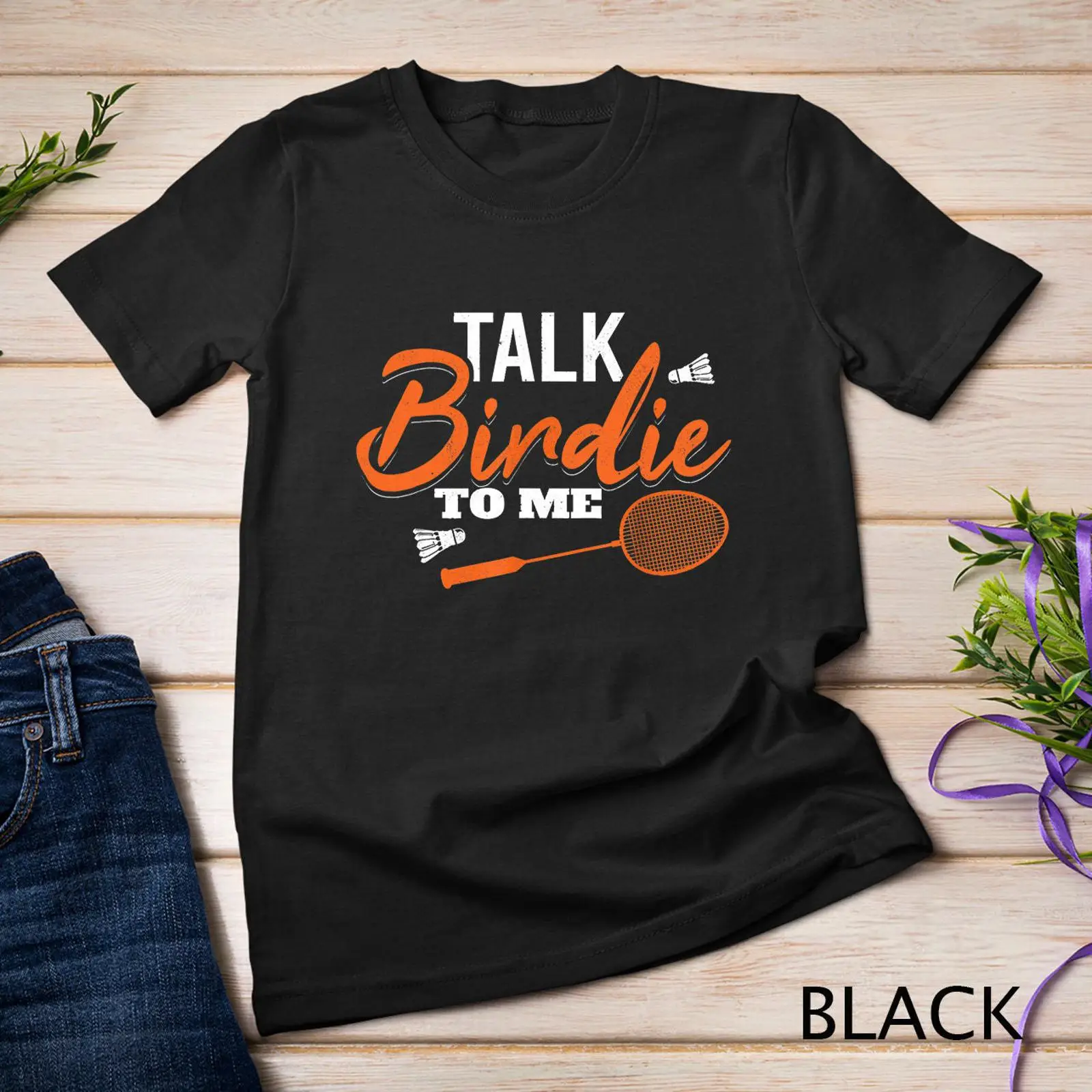 Badminton Talk - เสื้อยืดแบดมินตัน Talk Birdie To Me Shuttlecock